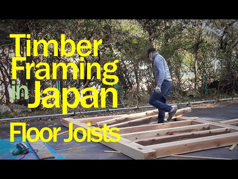 Timber Frame Tiny House in Japan - Floor Joists (S2E20)