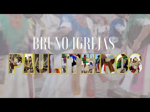 Bruno Igrejas - Pauliteiros (Video Oficial)