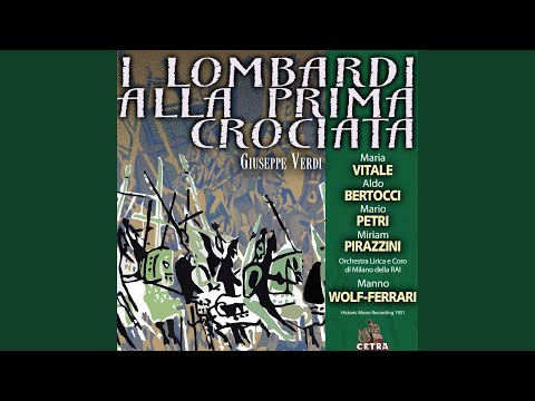 I Lombardi alla Prima Crociata : Act 1 "Sciagurata! hai tu creduto" [Pagano]