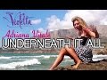 Underneath It All - Violetta 3 (Cover by Adriana ...