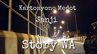 Download lagu Story WA KARTONYONO MEDOT JANJI - DENNY CAKNAN mp3 Download lagu Story WA KARTONYONO MEDOT JANJI - DENNY CAKNAN mp3