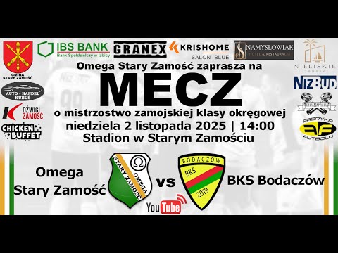 Omega Stary Zamość - BKS Bodaczów 02.11.2025