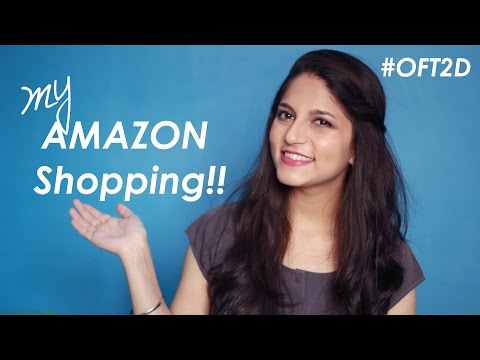My Amazon Shopping Haul | Sonakshi #OFT2D Video