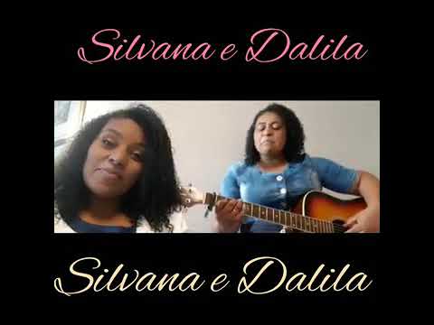 silvana e dalila hino 142 - Voz e violão