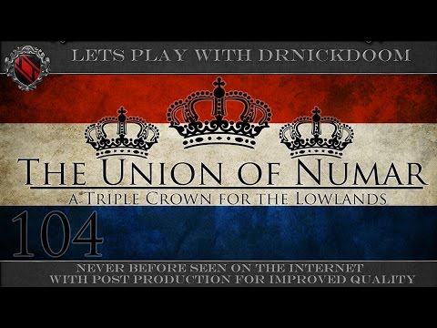 104 The Union of Numar a Triple Crown for the Lowlands an EU4 Art of War LP