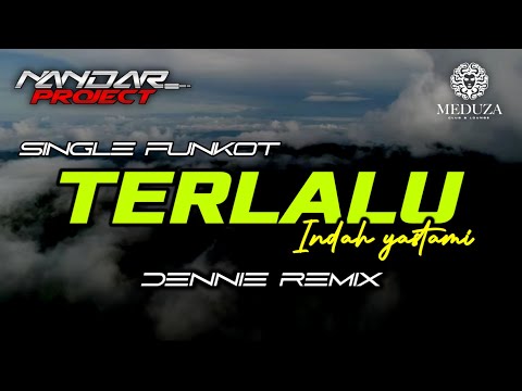 Funkot TERLALU Indah yastami || By Dennie remix #fullhard
