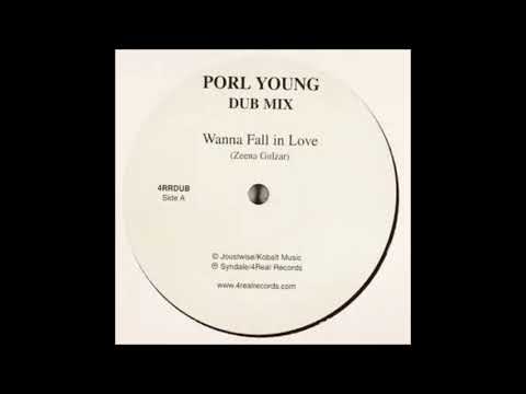 Zeena Gulzar - Wanna Fall In Love (Porl Young Dub Mix)