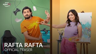 #RaftaRafta | Amazon miniTV | Official Teaser
