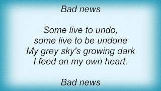 Camouflage - Bad News Lyrics