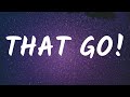 Young Thug That Go Lyrics Ft Meek Mill T Shyne