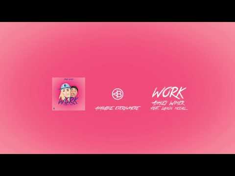 Work (Feat. Zayion McCall)