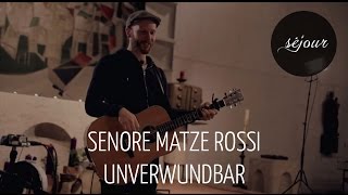 Senore Matze Rossi - Unverwundbar (Live Akustik)