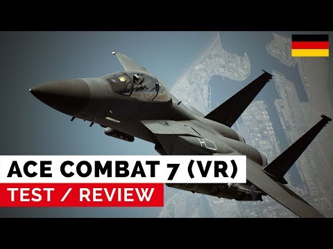 Ace Combat 7 (VR) - Test: Duell über den Wolken