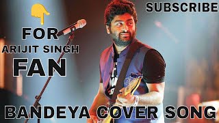 Bandeya | Arijit Singh | Dil Juunglee | Lyrical | The Unique mortal