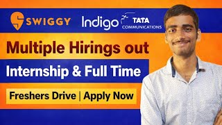 Latest Hiring Alert 🚨 Swiggy | Indigo | Tata Freshers Drive 2026