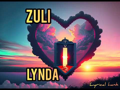 Zuli tumz ft lynda ddane gwegula Lyrics video