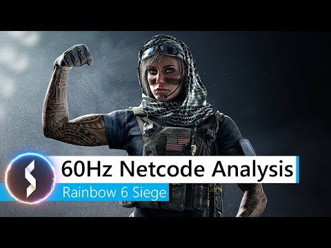 60Hz Netcode Analysis - Rainbow 6 Siege Video