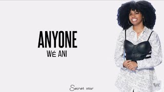 Download lagu Wé Ani - Anyone (Lyrics) by Demi lovato cover on American Idol mp3
