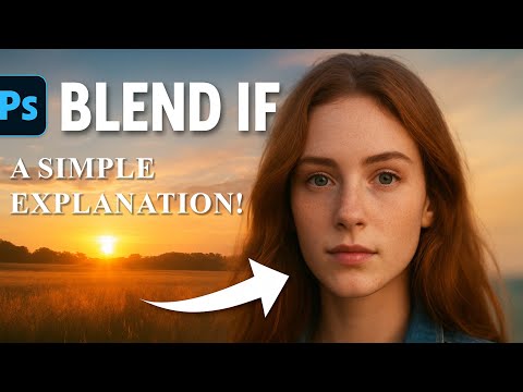 Photoshop blend if explained!
