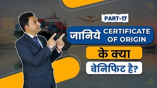 Exploring the Benefits of a Certificate of Origin and How to Get One by Paresh Solanki