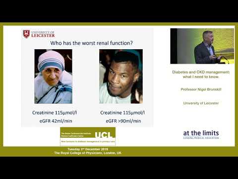 Professor Nigel Brunskill - Diabetes and CKD management: What I need to know.