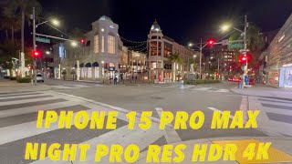 iPhone 15 Pro max Night Pro Res HDR 4K