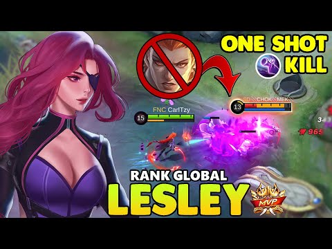 Lesley One-Shot Build ~ Lesley best build 2021 ~ Lesley Top global Build ~ Lesley Mobile legends