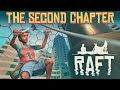 Raft The Second Chapter Trailer