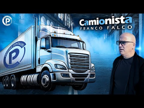 Franco Falco - Camionista (Video Ufficiale)© ® 2024