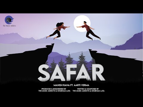 Safar - Manish Rana feat. Aarti Verma (Official Audio) | Harshit Gakhar | Shubham Lata |