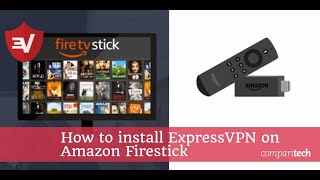 How to install ExpressVPN on Amazon Fire Stick