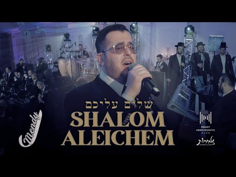 Shalom Aleichem - Mendy J Mendy Hershkowitz Band & Zemiros