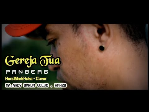 GEREJA TUA || PANBERS || HendMarkHoka - Cover by request