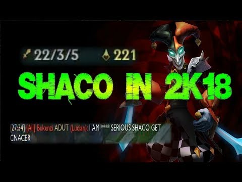 ★ Shaco in 2018 - League of Legends