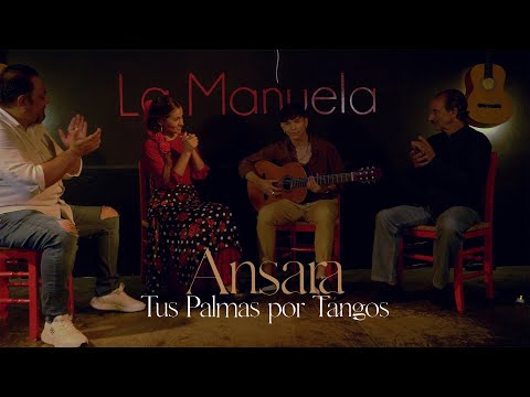 Ansara - Tus palmas por tangos (Vídeo Oficial)