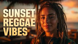 Sunset Reggae Vibes ???? Tropical Island Reggae & Chill Mix (1.12 Hour Session)