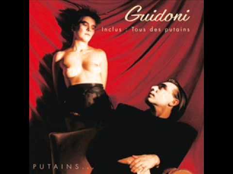 Guidoni  Tous des putains