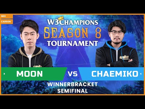 WC3 - W3Champions S8 - WB Semifinal: [NE] Moon vs. Chaemiko [HU]