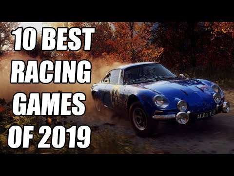 10 Best Racing Games of 2019
