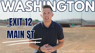 What&#39;s Happening in Southern Utah: Washington - Exit 12 Main St.