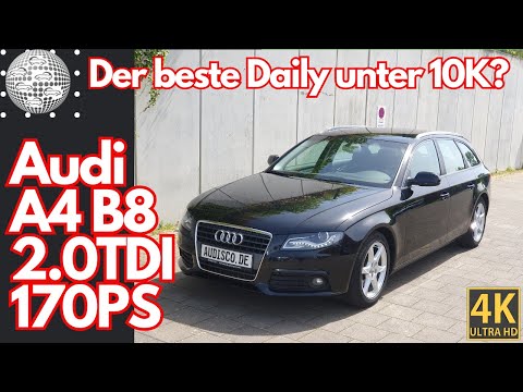 Audi A4 B8 as a 2.0TDI with 170hp and 6-speed manual transmission - The best daily driver under €...