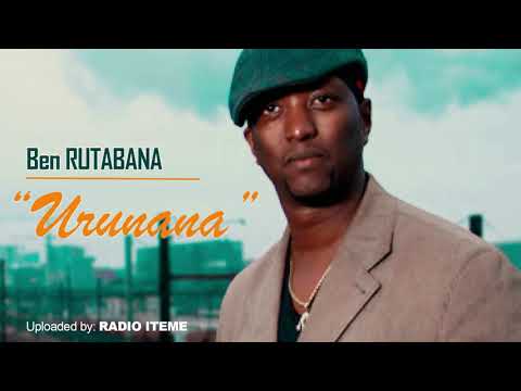 BEN RUTABANA - Urunana