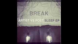 Artist Vs Poet - Break