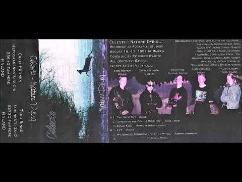Celeste [FIN] [Black/Gothic] 1997 - Nature Dying… (Full Demo)