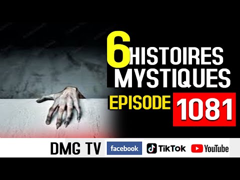 10 Histoires mystiques Épisode 1081(06 histoires) DMG TV