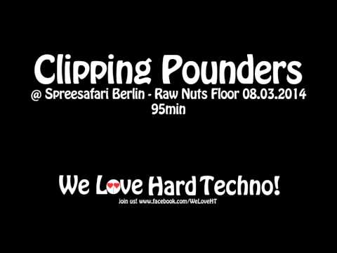 Clipping Pounders @ Spreesafari - Raw Nuts Floor 08.03.2014 - Alte Münze Berlin