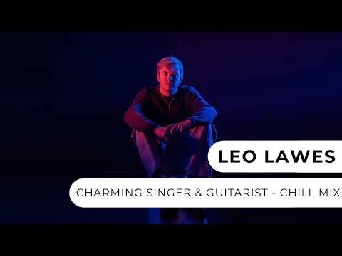 Leo Lawes - Chill Mix