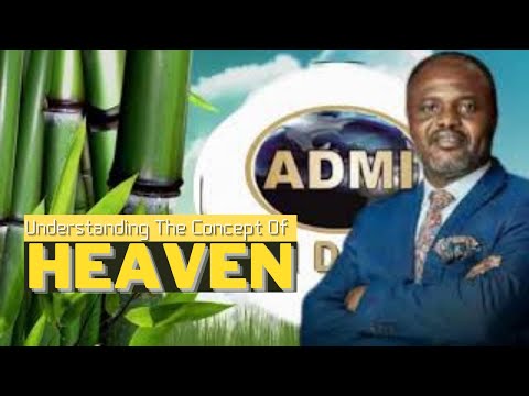Understanding The Concept Of Heaven Prt.1 | Dr. Abel Damina