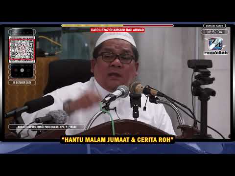 TAZKIRAH : Hantu Malam Jumaat Minta Bacaan Yassin & Cerita Roh - Ustaz Shamsuri Ahmad