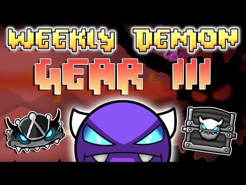 GEAR BOSS FIGHT?! - (Weekly Demon #16) Geometry Dash 2.11 - Gear III [1 Coin] - By GD Jose
